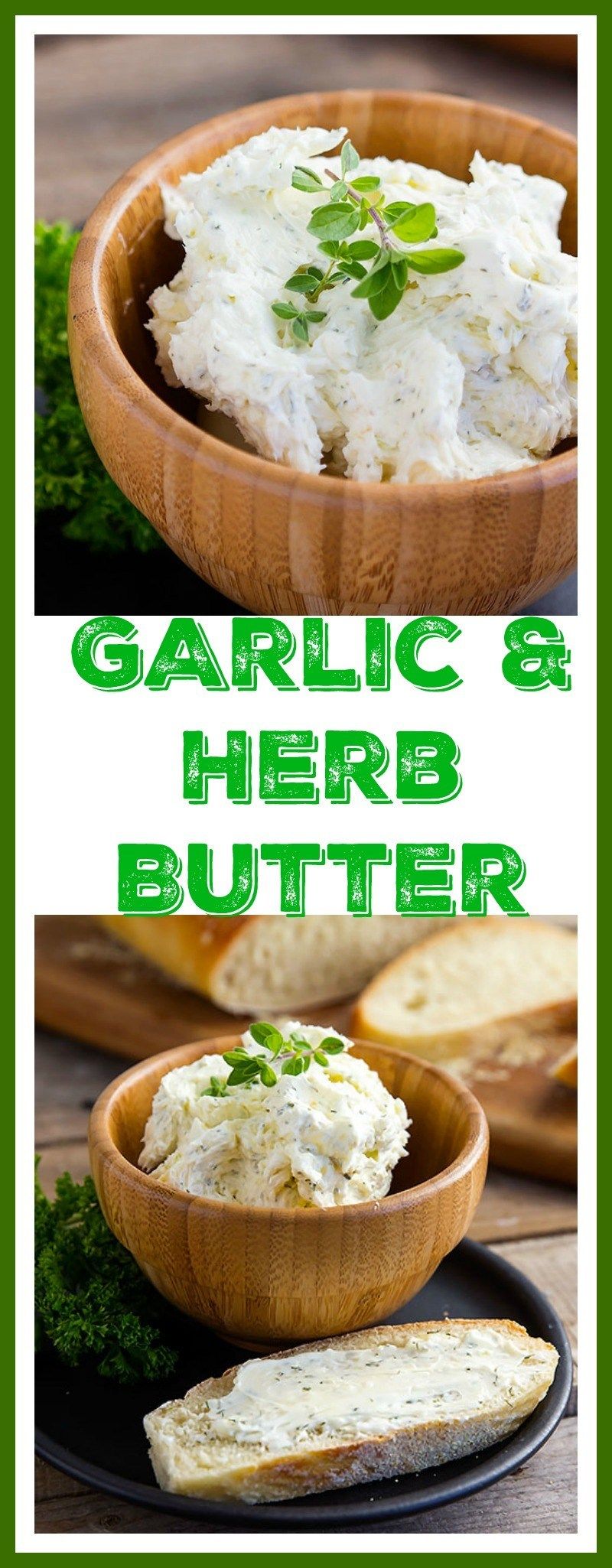 Garlic Herb Butter Recipe Dried Herbs
