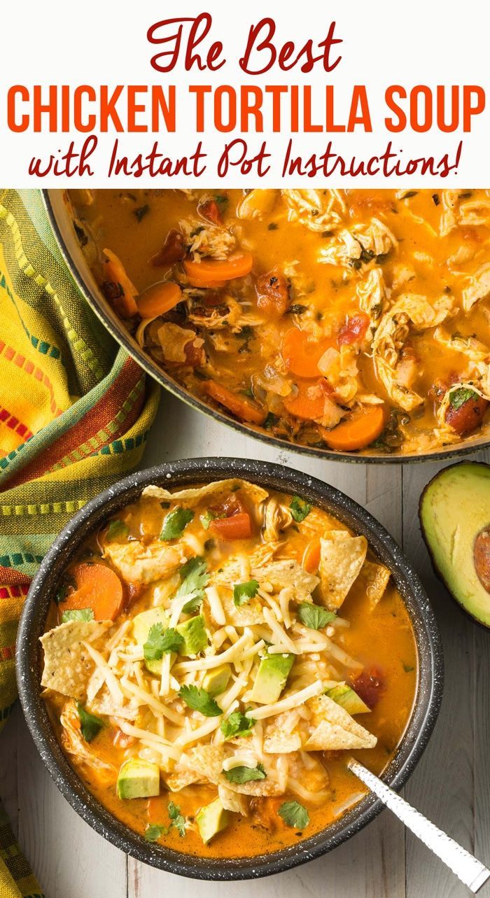 Instant Pot Recipes Healthy Chicken Tortilla Soup