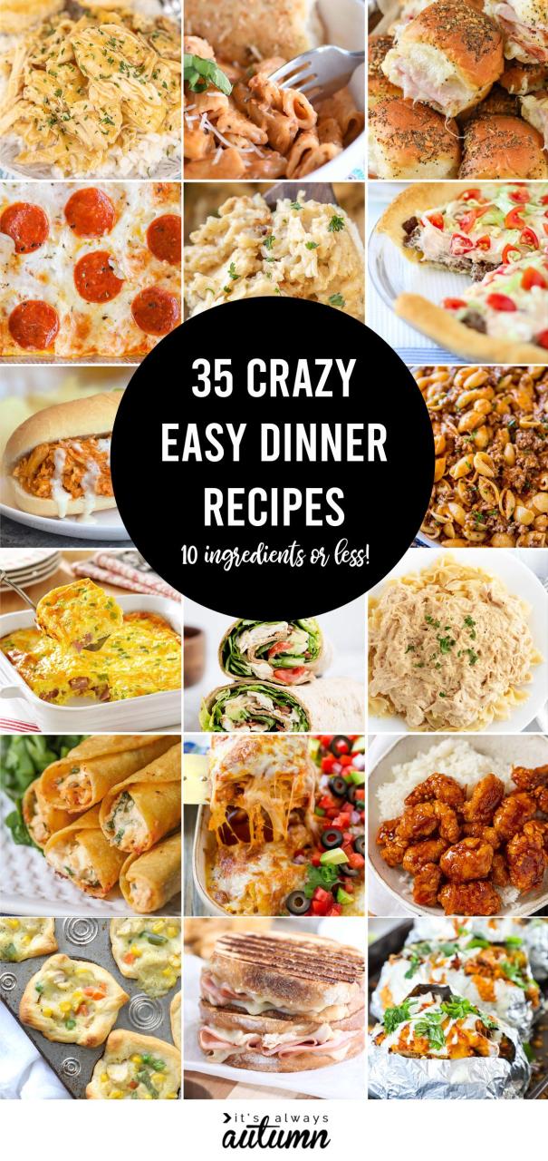 25 Dinner Ideas Easy