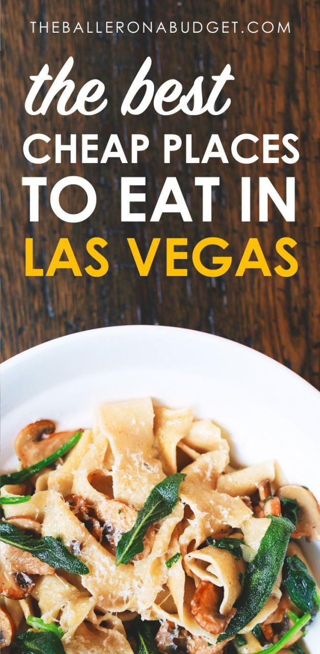 Best Cheap Meals In Las Vegas
