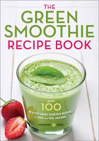 Best Green Smoothie Recipes Book