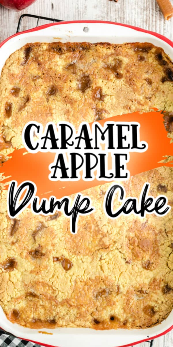 Apple Pie Filling Dump Cake With Caramel Bits