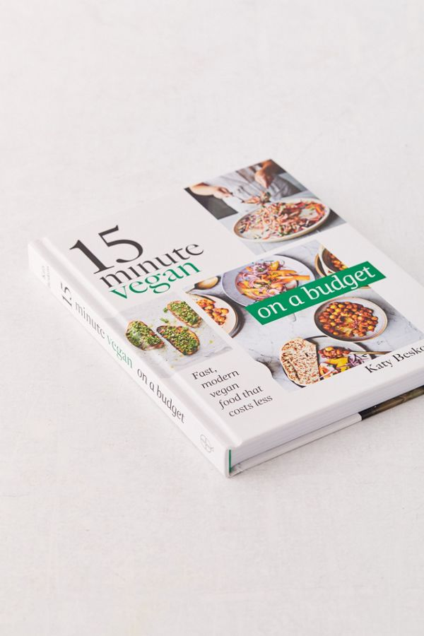 15 Minute Vegan On A Budget Recipes