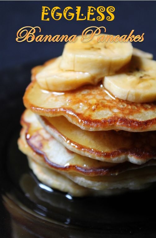 Banana Pancakes No Eggs Recipe