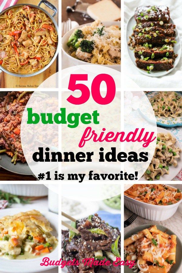 Budget Friendly Dinner Ideas