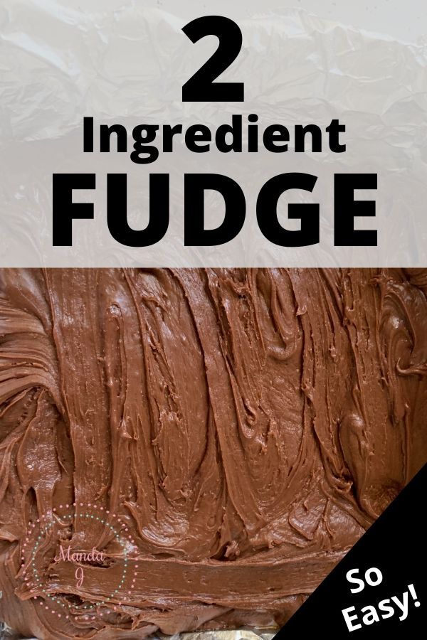2 Ingredient Fudge Without Condensed Milk