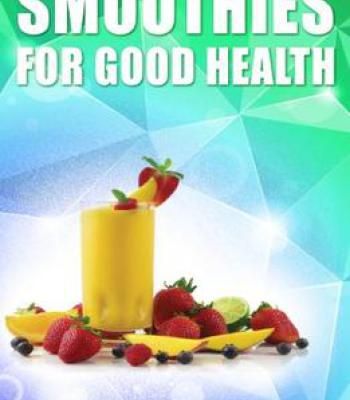 Healthy Smoothie Recipe Book Pdf