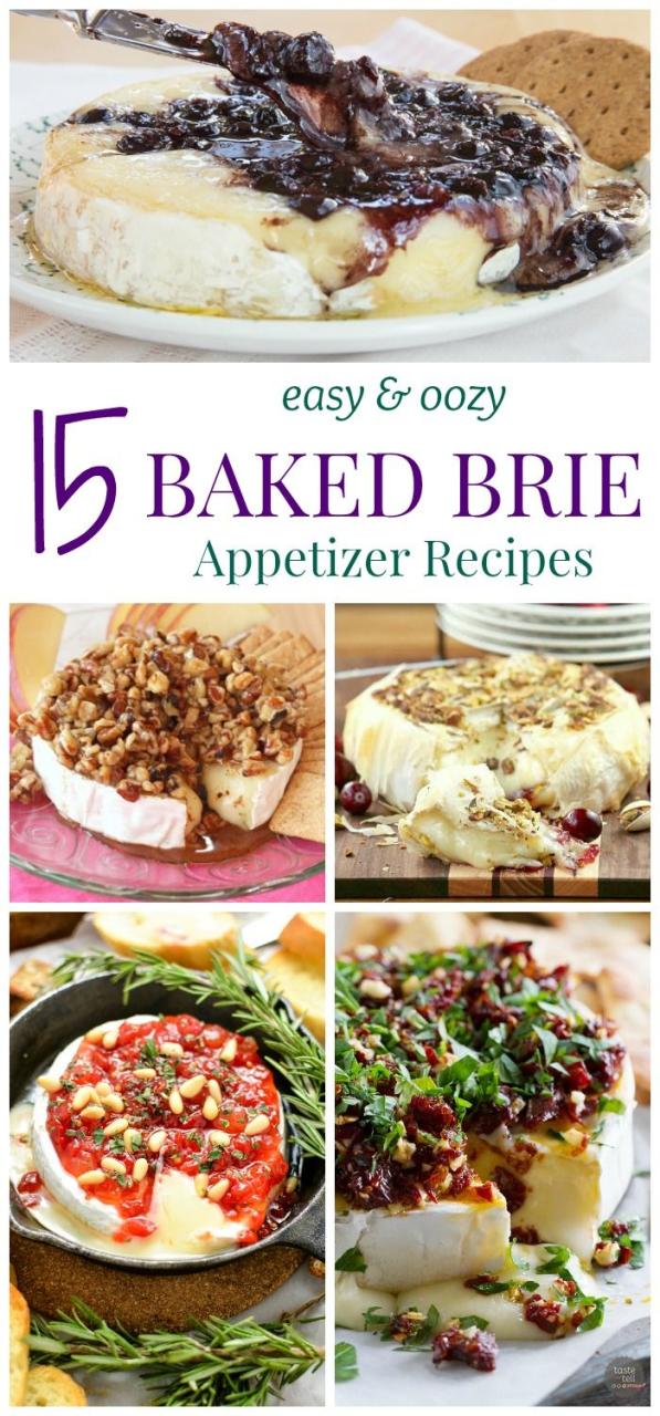 Easy Baked Brie Appetizer Recipes