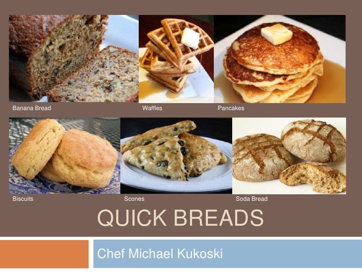 Quick Bread Meaning Examples