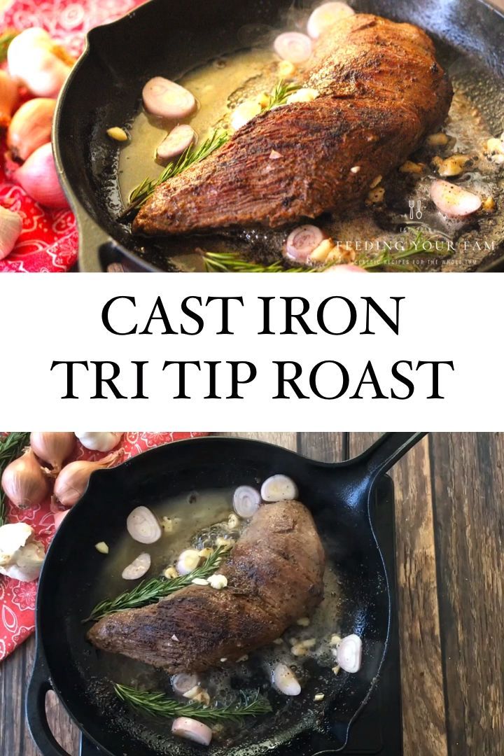 How Long To Cook Tri Tip In Cast Iron Skillet