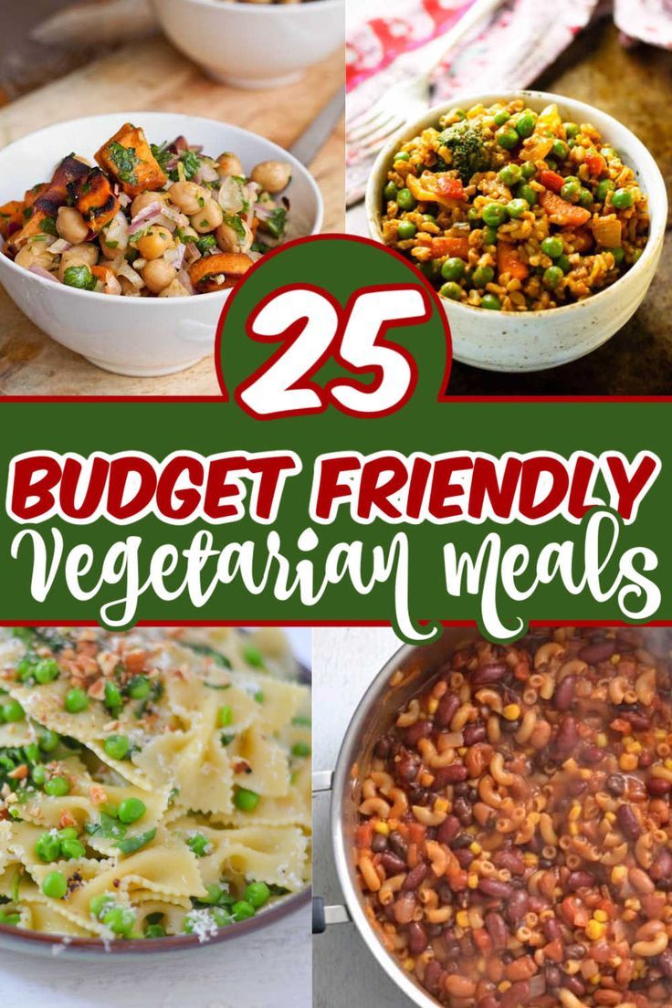 Budget Friendly Healthy Vegetarian Meals