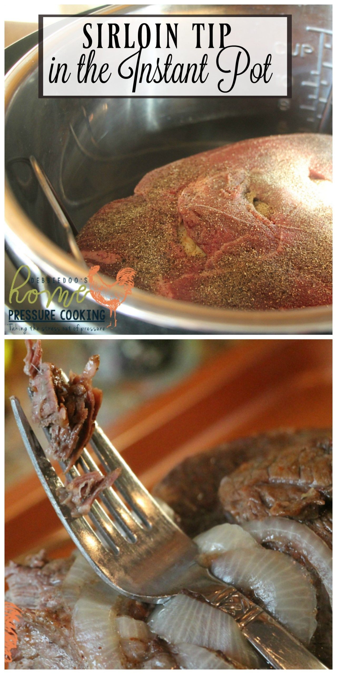 How Long To Cook Sirloin Tip Roast In Pressure Cooker