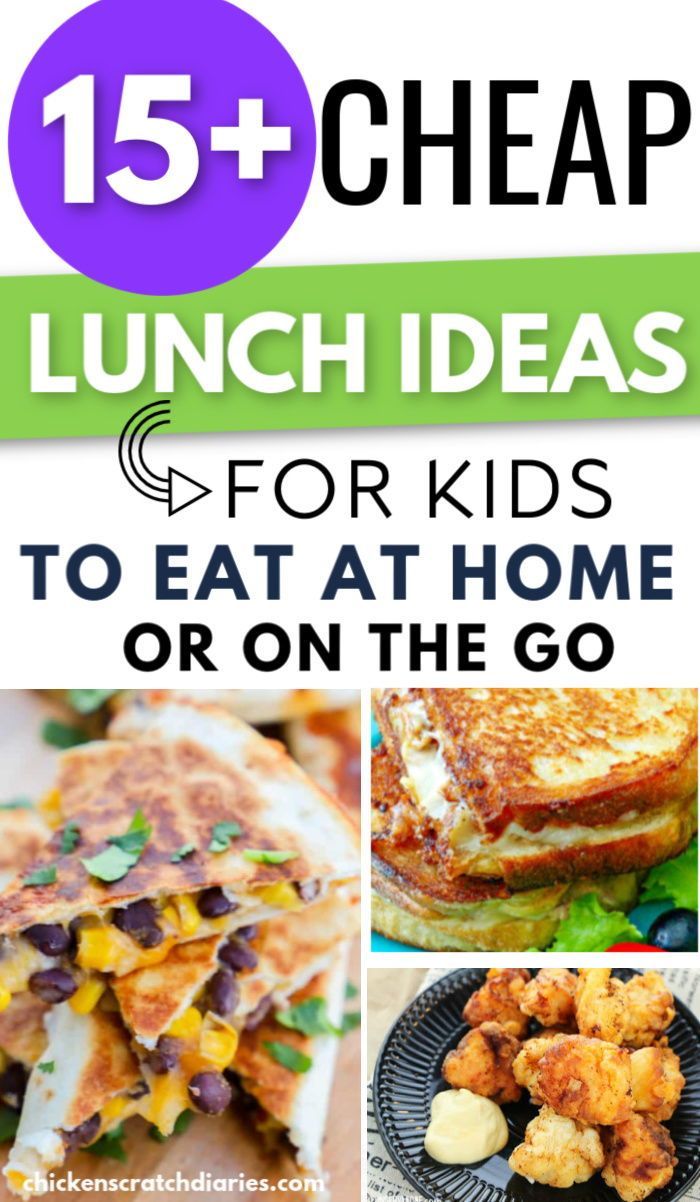 Cheap Lunch Ideas For Kids