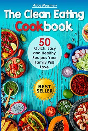 Easy Clean Eating Recipe Books