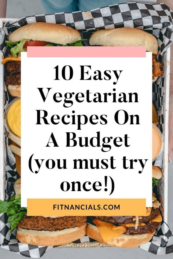 Healthy Vegetarian Recipes On A Budget