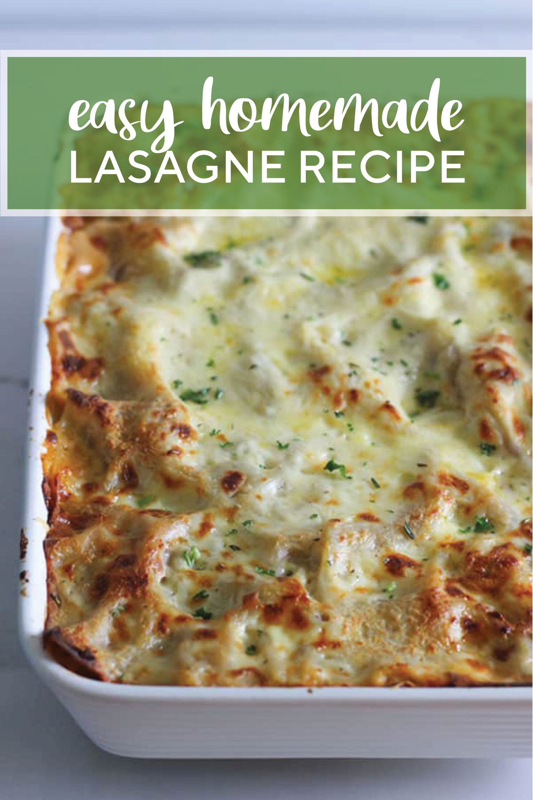 Easy Lasagne Recipe