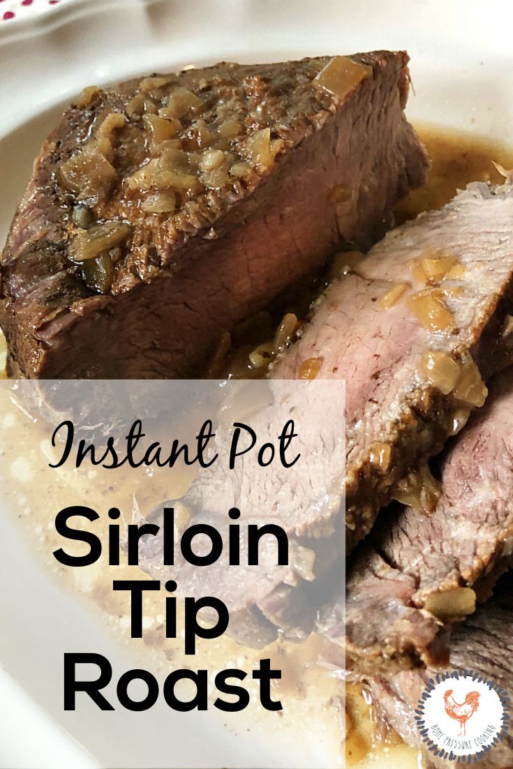 How To Cook A Sirloin Round Tip Roast