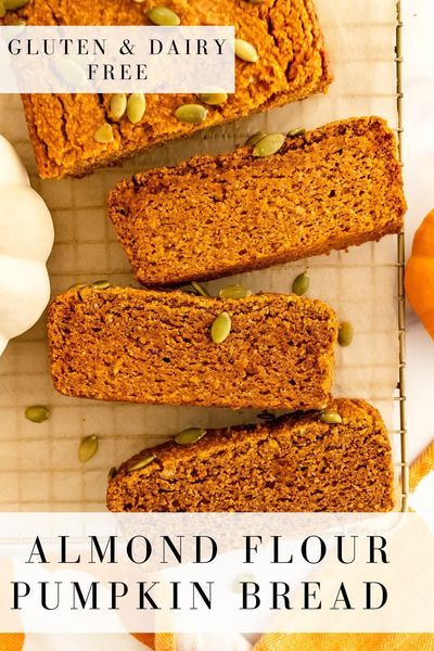 Healthy Pumpkin Bread With Almond Flour