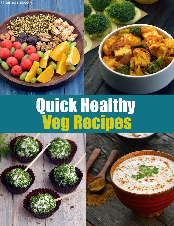 Easy Healthy Veg Recipes For Dinner Indian