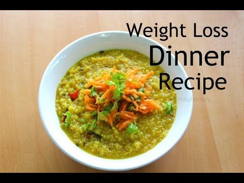 Healthy Dinner Recipes For Weight Loss Indian