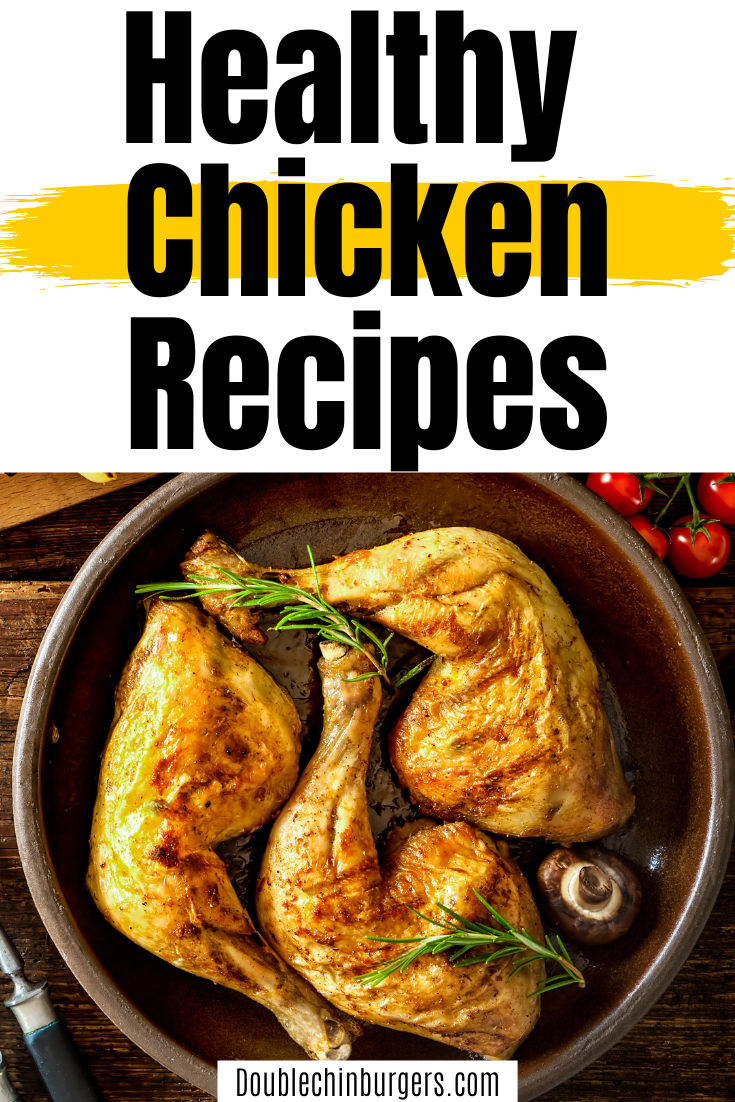 Healthy Chicken Recipes For Weight Loss Easy