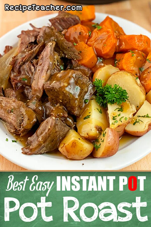 Easy Instant Pot Pot Roast