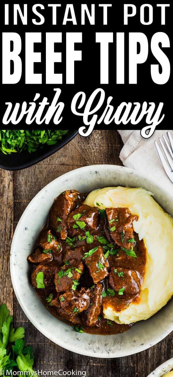 How To Cook Beef Tips And Gravy In Instant Pot