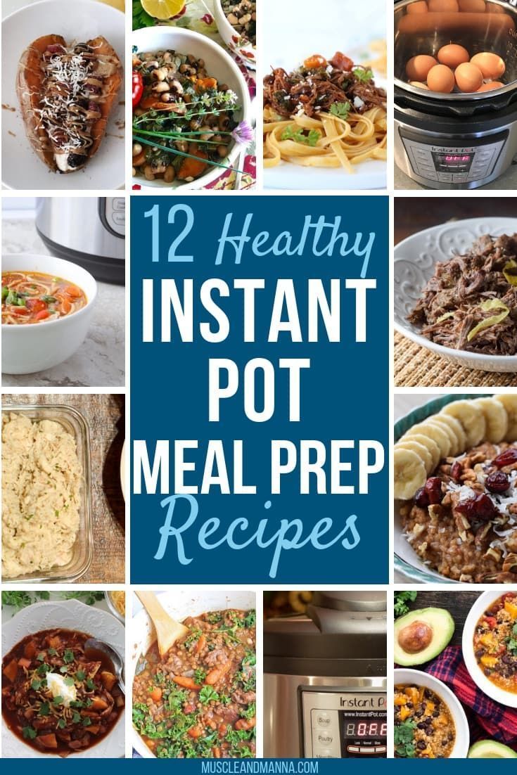 Instant Pot Recipes Healthy Meal Prep