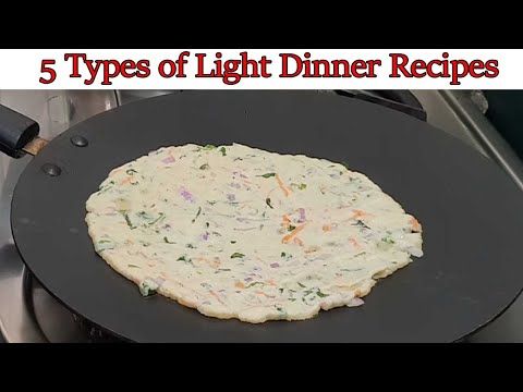 Light Dinner Ideas South Indian