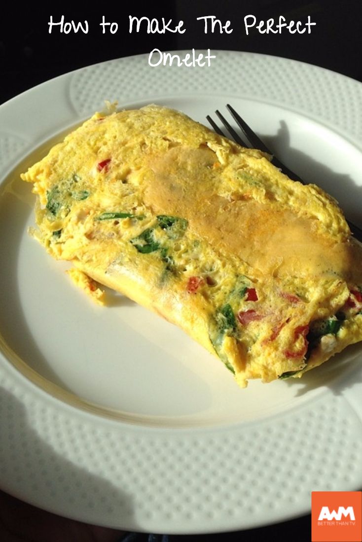How To Cook The Perfect Omelette