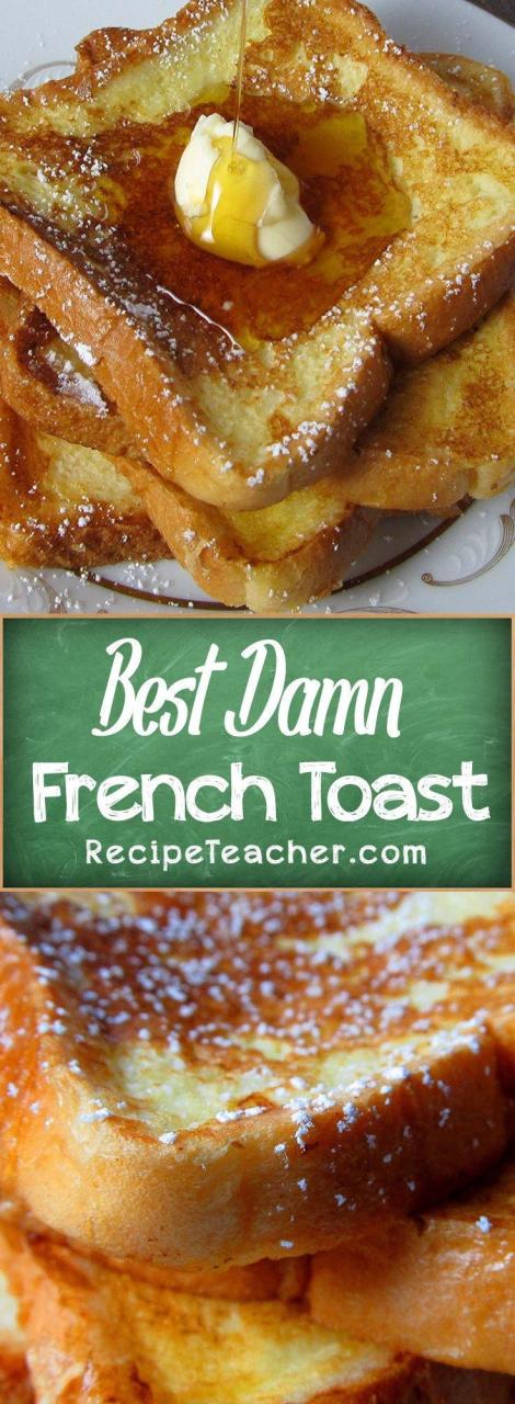 How To Cook The Perfect French Toast