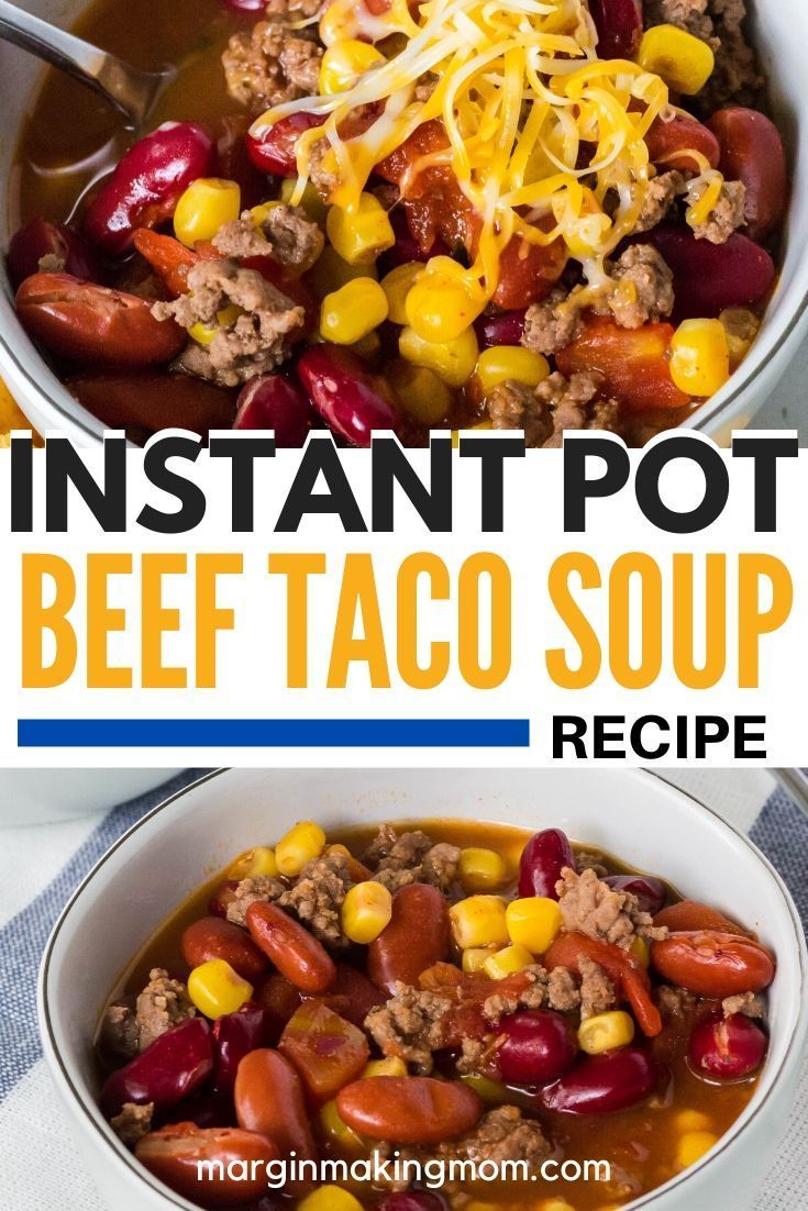 Taco Soup Instant Pot