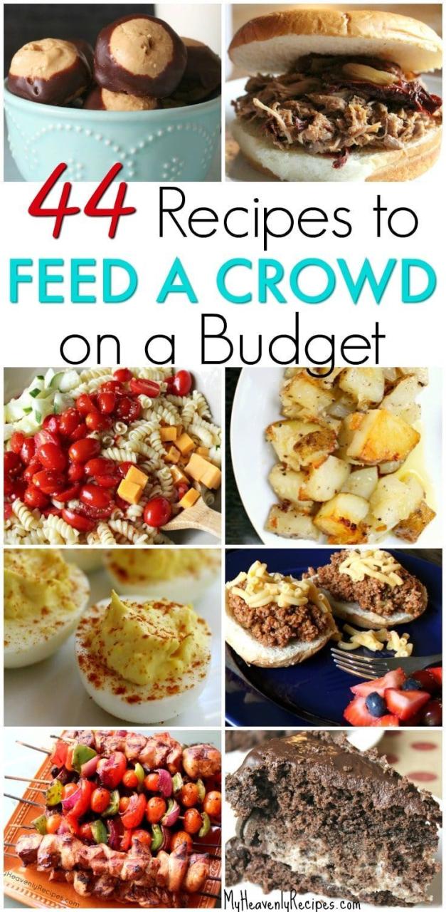 Easy Cheap Meals To Feed A Crowd