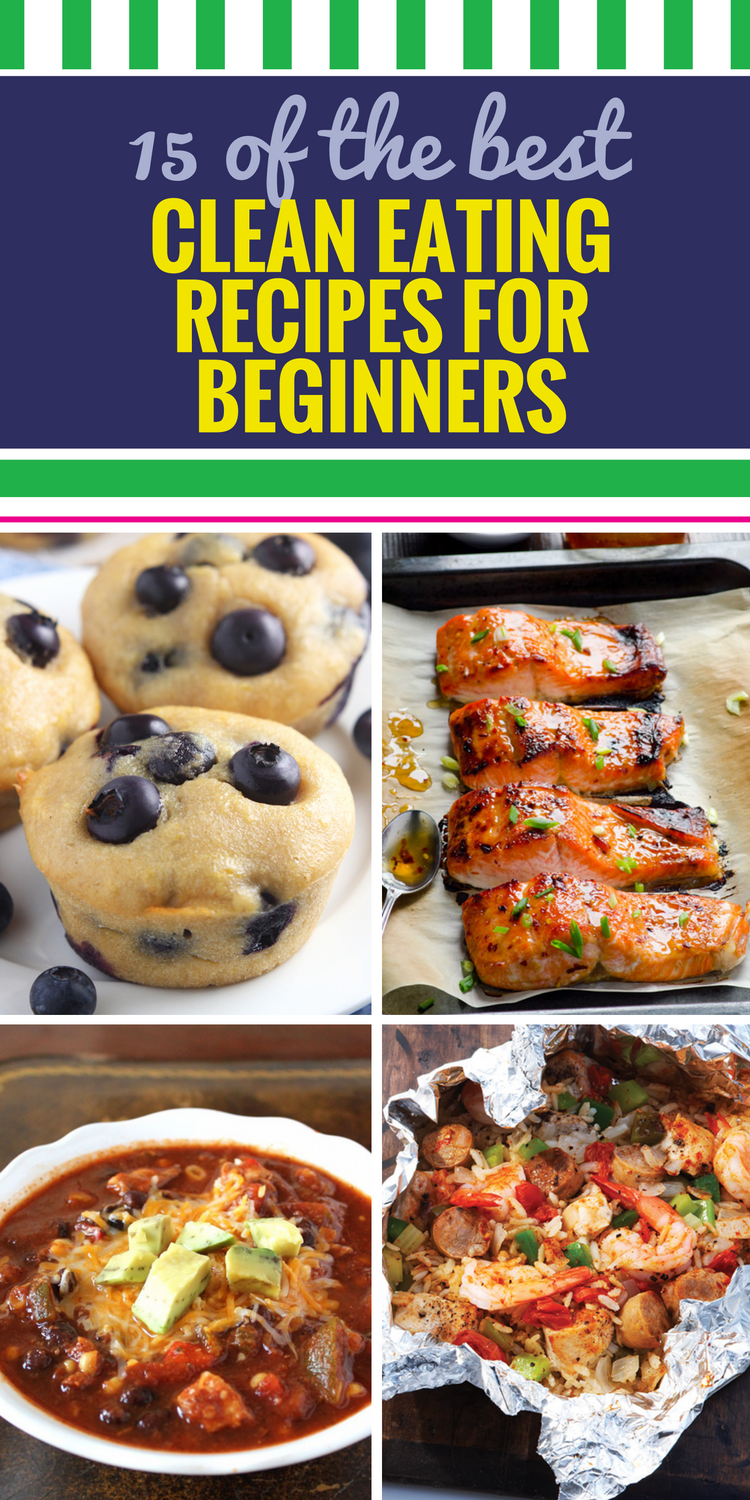 Clean Eating Recipes For Beginners