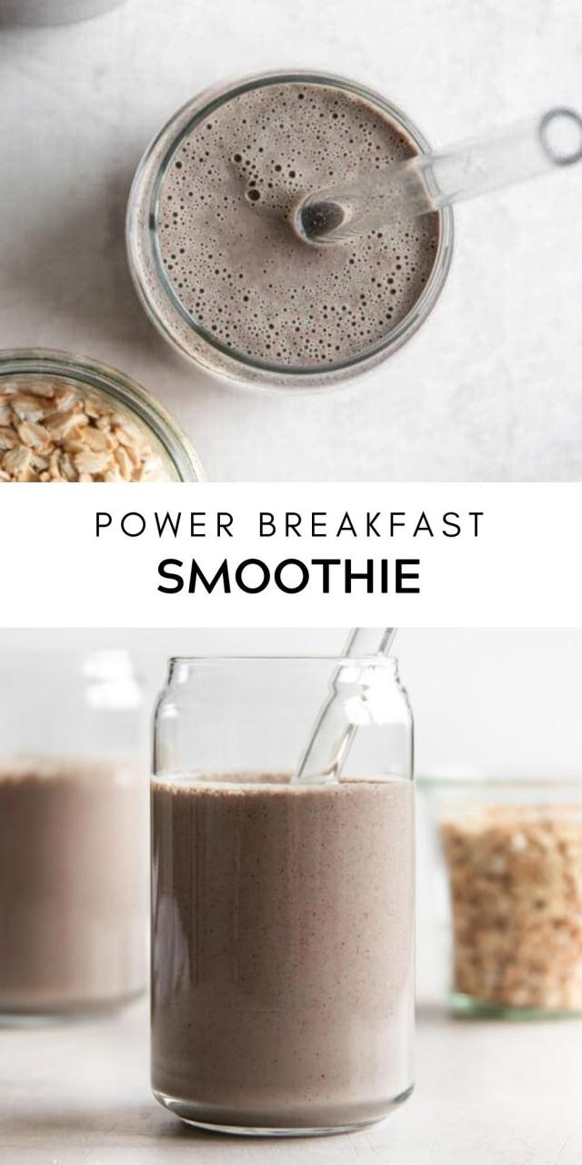 Protein Packed Breakfast Smoothies