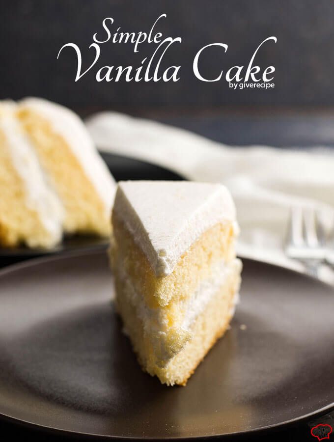 Simple Vanilla Cake Recipe