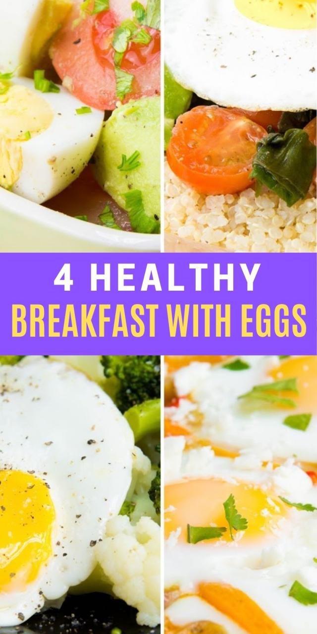 Healthy Breakfast Ideas For Weight Loss With Eggs