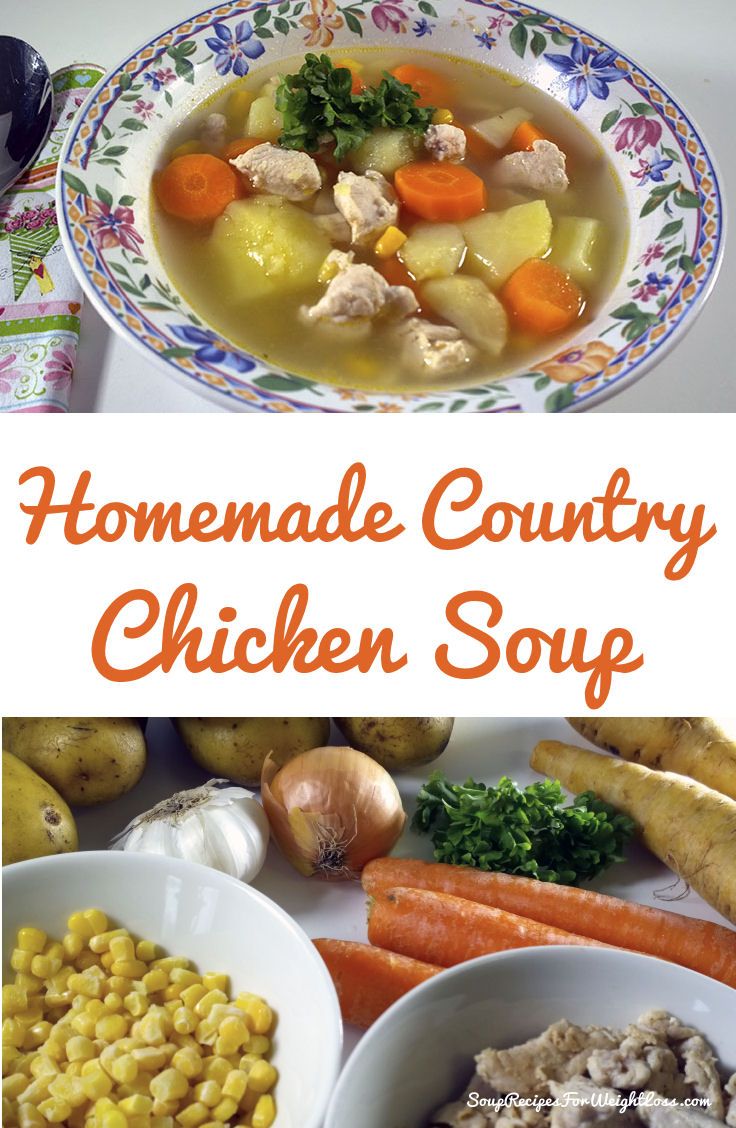 How To Make Healthy Chicken Soup For Weight Loss