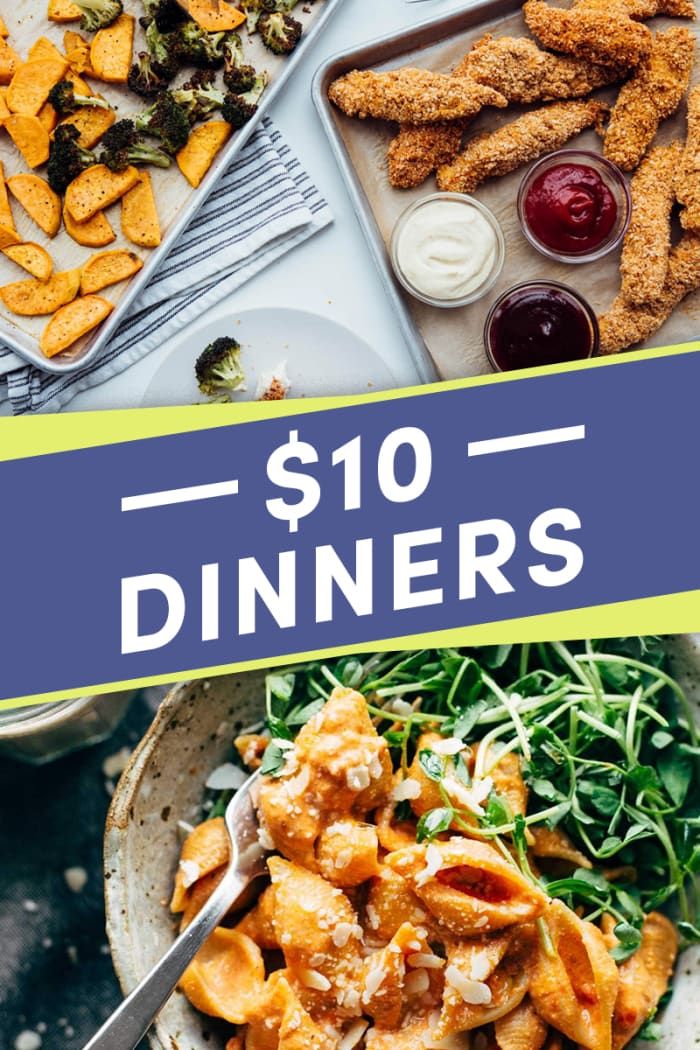 Dinner Meals Under $10