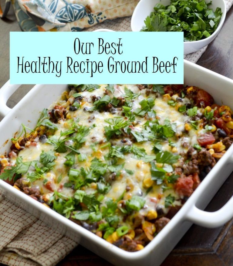 Healthy Meals With Ground Beef