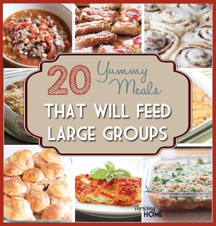 Inexpensive Meals For Large Groups